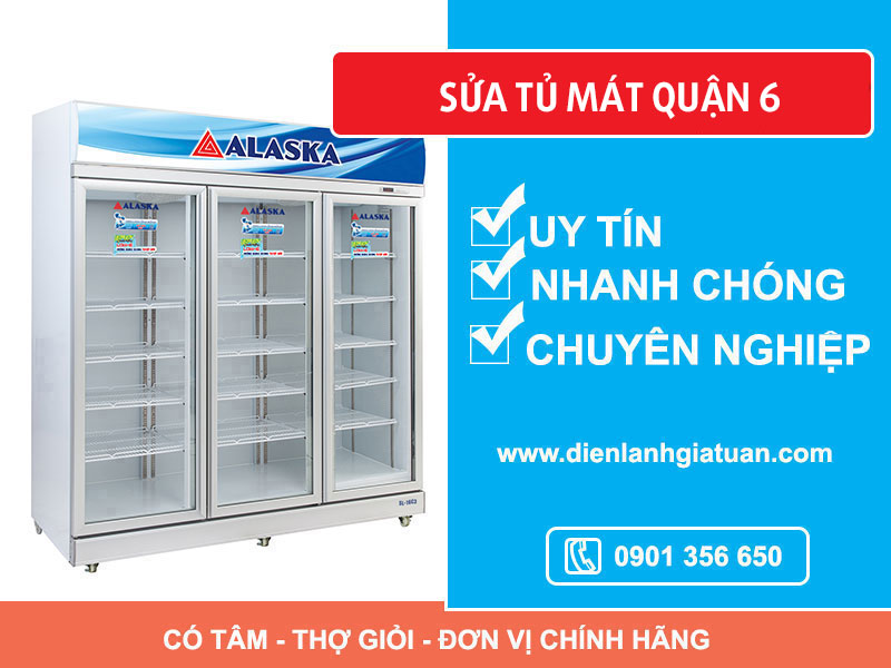 Dịch vụ sửa tủ mát quận 6 TPHCM