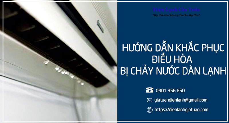 huong dan khac phuc dieu hoa chay nuoc dan lanh