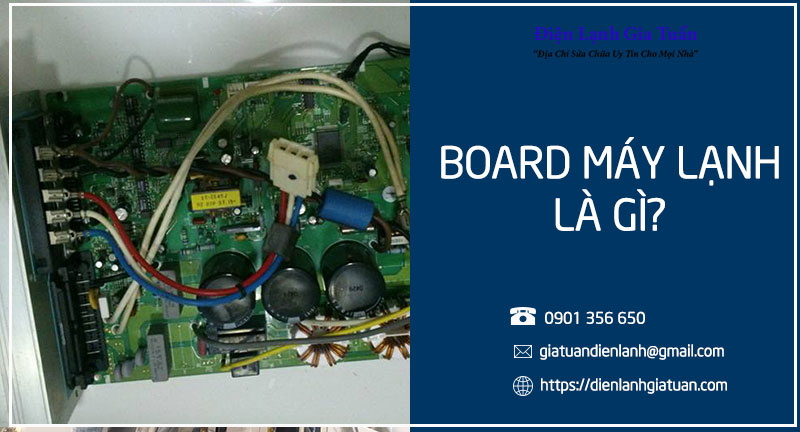 Board máy lạnh là gì?