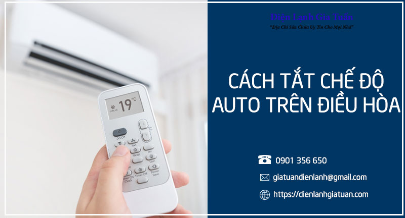 Cách tắt chế độ auto trên điều hòa