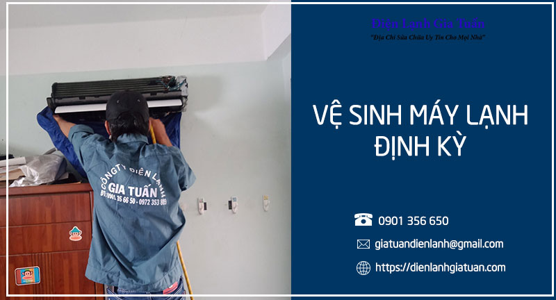 Dịch vụ vệ sinh máy lạnh định kỳ