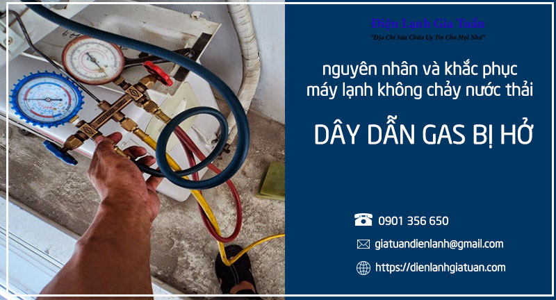 Dây dẫn gas bị hở