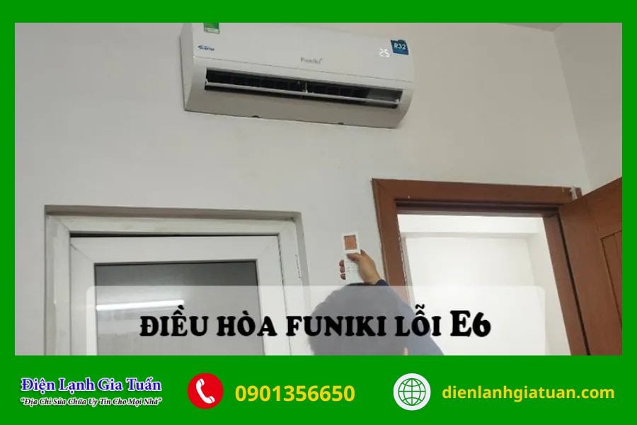 Lỗi E6 điều hòa Funiki: Nguyên nhân & Cách khắc phục 6 loi e6 dieu hoa funiki 1