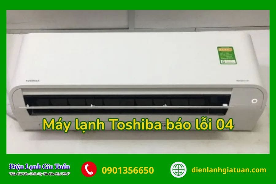 Máy lạnh Toshiba báo lỗi 04: Nguyên nhân & Cách khắc phục 8 may lanh toshiba bao loi 04 1